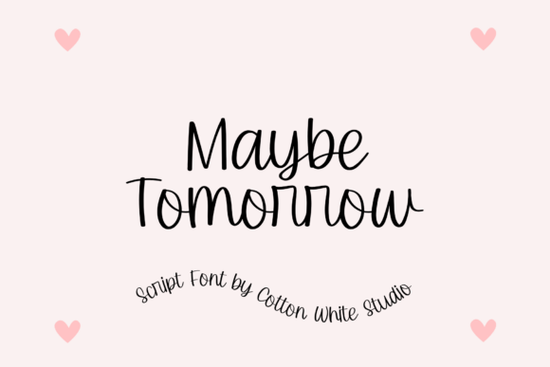 Maybe Tomorrow Font